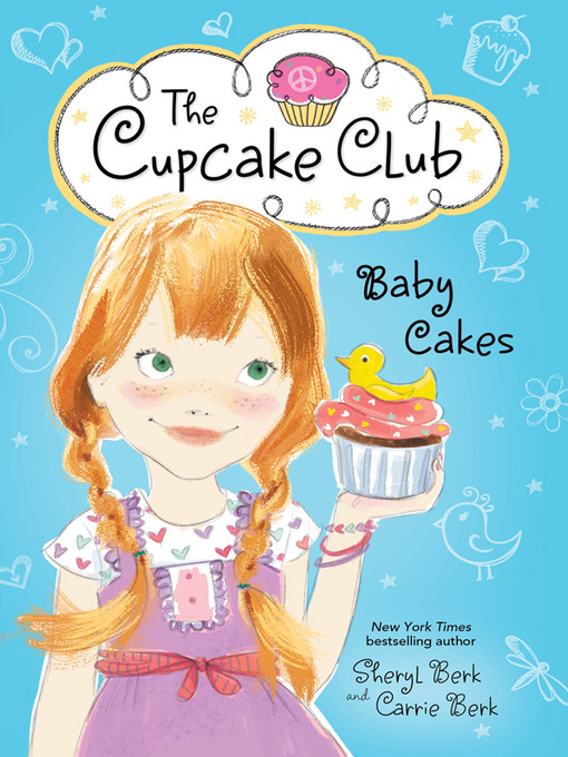 Title details for Baby Cakes by Sheryl Berk - Wait list